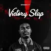 Victory Slap - Single album lyrics, reviews, download