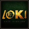 Loki (Epic Version) song lyrics