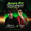 Amigos Con Privilegios (Urban Mix) - Single album lyrics, reviews, download