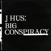 Big Conspiracy album lyrics, reviews, download