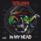 In My Head - Ty Talaban lyrics