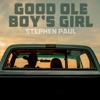 Good Ole Boy's Girl - Single