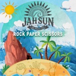 Jah Sun & The Rising Tide - Rock Paper Scissors