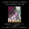 Look at What a Mess You Made of Me - Single