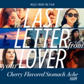 Cherry Flavored Stomach Ache (From “The Last Letter From Your Lover”) artwork