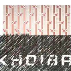 It Is All Recorded - EP - Khoiba It Is All Recorded - EP - Khoiba