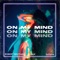On my mind (feat. Reman & Dayana) - Robert Cristian lyrics