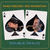 Randy Brecker;Eric Marienthal - Habañero