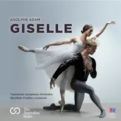 Giselle by Tasmanian Symphony Orchestra & Nicolette Fraillon album reviews, ratings, credits