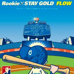 Rookie / STAY GOLD - Single - Flow