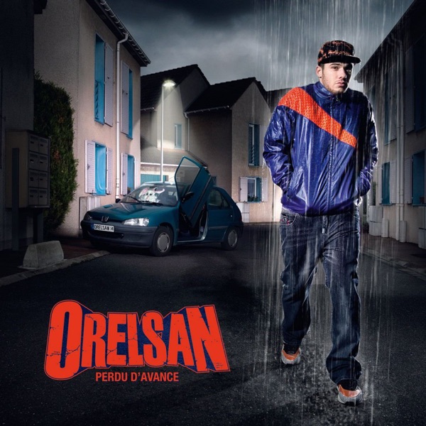 Perdu d'avance - Orelsan