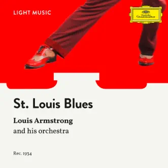 St. Louis Blues - Single by Louis Armstrong and His Orchestra album reviews, ratings, credits