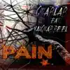 Stream & download Pain (feat. Yaiquab Be El) - Single