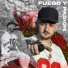 Fuego y Pasión - Single