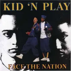 Face the Nation by Kid 'N Play album reviews, ratings, credits