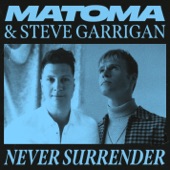 Never Surrender (feat. Steve Garrigan) artwork