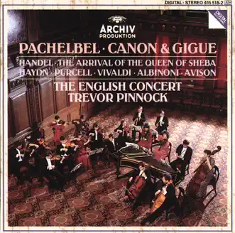 Canon and Gigue in D Major: I. Canon by The English Concert & Trevor Pinnock song reviws