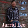 Let's Get Gone - Single