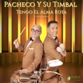Tengo El Alma Rota (feat. Chiqui Mojica) artwork