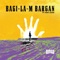 Bagi-la-m Bargan (feat. Fred Leone) - Birdz lyrics