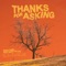 Thanks For Asking (feat. Gianni Taylor) - Given Daniel lyrics