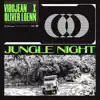 Jungle Night - Single album lyrics, reviews, download