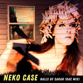 Neko Case - Halls Of Sarah