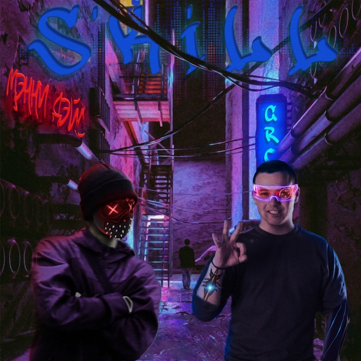 S'Kill by Мэнни Дэйс x Cron Q