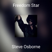 Steve Osborne - Freedom Star