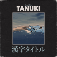 Tanuki - Kanji Title - EP artwork