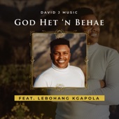 God Het 'n Behae (feat. Lebohang Kgapola) artwork