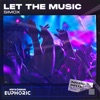 Let the Music - Single