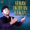 Veran Okhiyan Rawan - Single