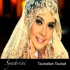 Taubatlah Taubat - Single