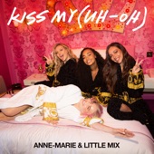 Kiss My (Uh Oh) [feat. Little Mix ] [PS1 Remix] artwork