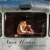 Anya Hinkle - Eden and Her Borderlands