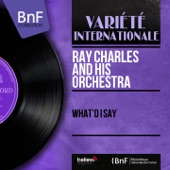 Ray Charles and His Orchestra - I Believe to My Soul