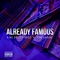 Already Famous (feat. YFN Aaron) - King Grizzy Greg lyrics