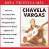 Chavela Vargas - 30 Éxitos