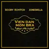 Vien dan mon bra - Single album lyrics, reviews, download