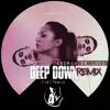 Deep Down (Deborah De Luca Remix) - Single album lyrics, reviews, download