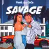 Savage (feat. Cece) - Single album lyrics, reviews, download