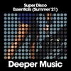 Super Disco Essentials (Summer '21)