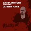 Killing Me (feat. Latreda Maxie) - Single