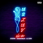 Ne-Yo - U 2 Luv (Remix feat. Jeremih, Queen Naija, & Lil Durk)