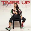 Time's Up album lyrics, reviews, download