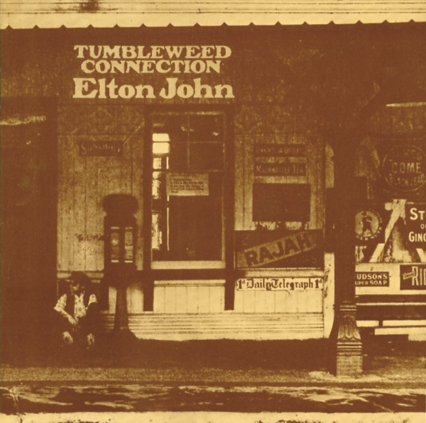 Tumbleweed Connection (Remastered) - Elton John