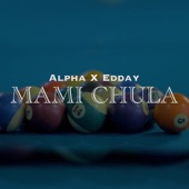 Mami Chula (feat. Edday) artwork