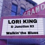 Lori King & Junction 63 - South of His Memory