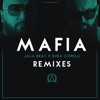 Mafia (Remixes)